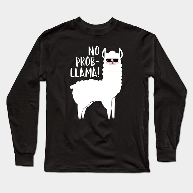 No Probllama Long Sleeve T-Shirt by LuckyFoxDesigns